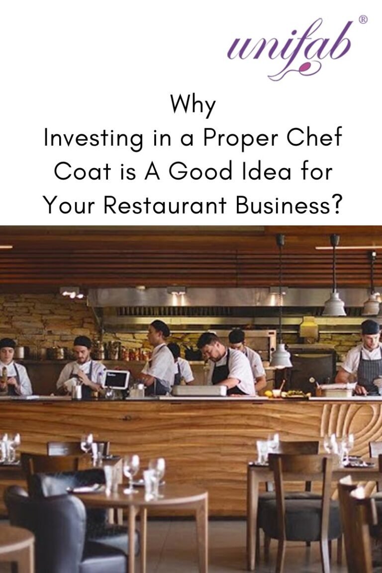 Why Investing in a Proper Chef Coat is A Good Idea for Your Restaurant Business?